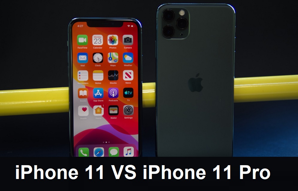 Iphone 11 vs Iphone 11 Pro Whats the difference
